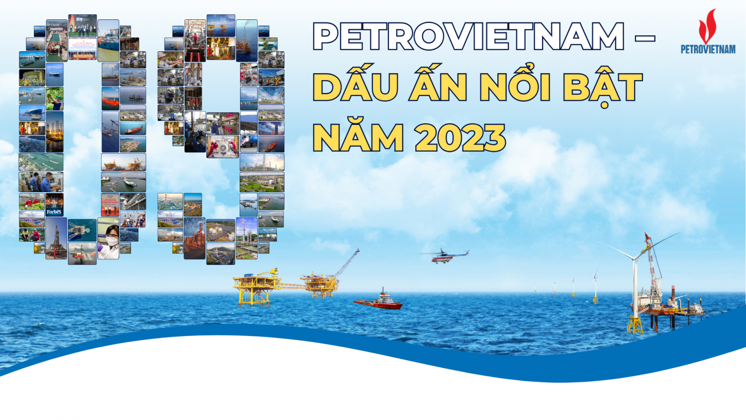 [P-magazine] Petrovietnam - 9 Dấu ấn nổi bật năm 2023